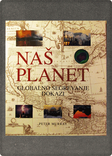 Murray, Naš planet: globalno segrevanje - dokazi