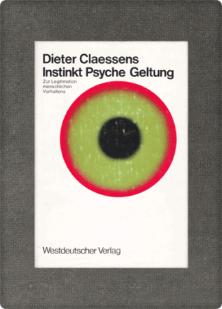 Claessens, Instinkt, Psyche, Geltung