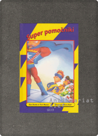 Danko, Mason, Super pomočniki 1-5