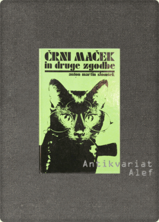 Slomšek, Črni maček in druge zgodbe