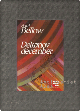 Bellow, Dekanov december