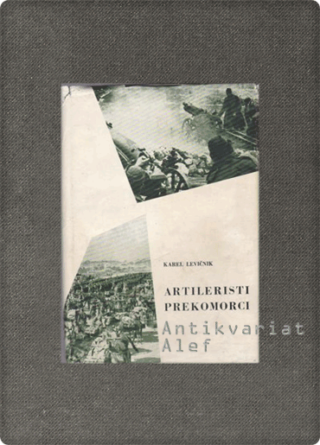 Levičnik, Artileristi prekomorci