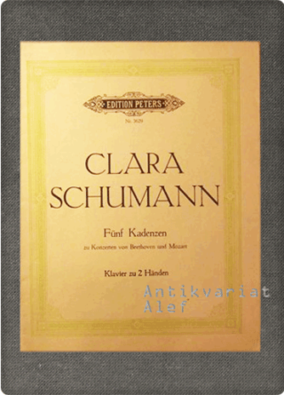 Clara Schumann <br><strong>Fünf Kadenzen zu Konzerten von Beethoven und Mozart für Klavier zu zwei Händen</strong>