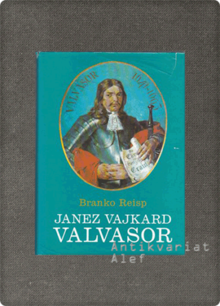 Reisp, Kranjski polihistor Janez Vajkard Valvasor