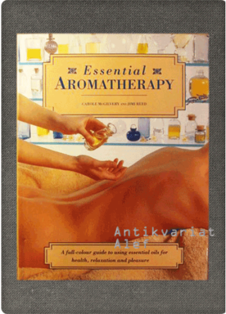 Essential Aromatherapy