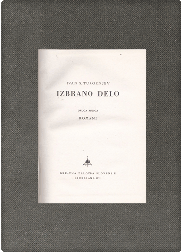 Ivan Sergeevič Turgenev <strong>Izbrano delo II</strong> - slika 2