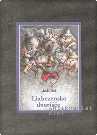 Josip Osti <br><strong>Ljubezensko dvorišče</strong>