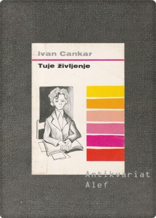 Tuje življenje, Cankar