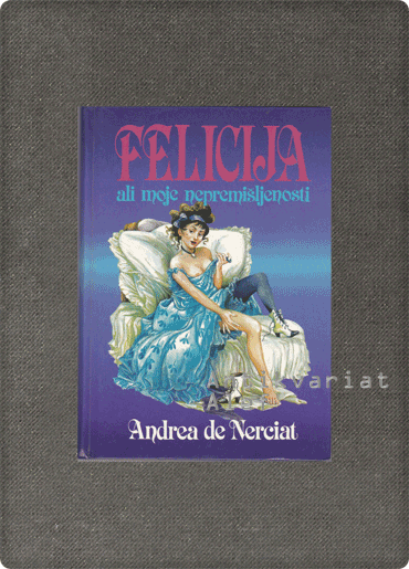 Felicija ali Moje nepremišljenosti