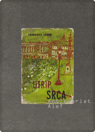 Françoise Sagan <strong>Utrip srca</strong>