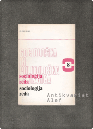 Maca Jogan <br><strong>Sociologija reda</strong>