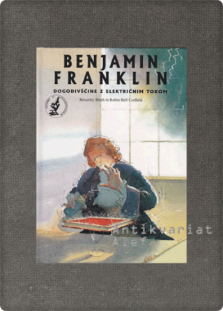 Beverley Birch <br><strong>Benjamin Franklin</strong>