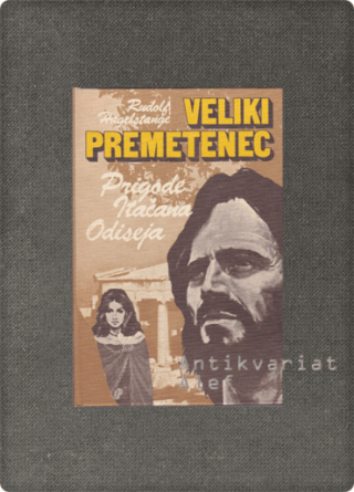 Hagelstange, Veliki premetenec