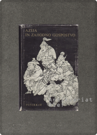 Panikkar, Azija in zahodno gospostvo