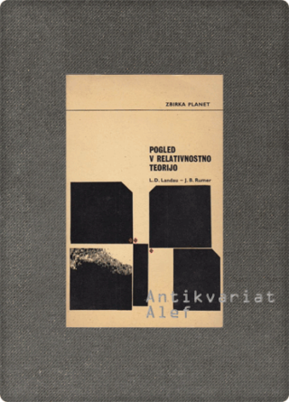 Lev Davidovič Landau, Jurij Borisovič Rumer <strong>Pogled v relativnostno teorijo</strong>
