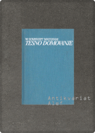 Maugham, Tesno domovanje