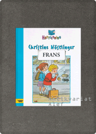 Christine Nöstlinger <br><strong>Frans</strong>