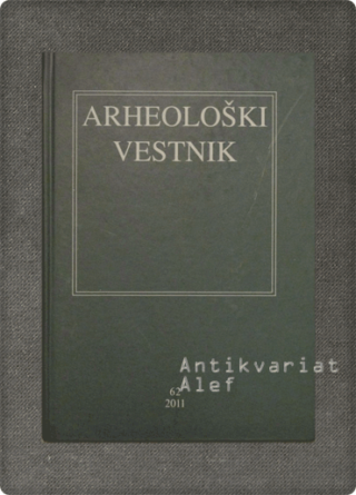 <br><strong>Arheološki vestnik; letnik 62</strong>