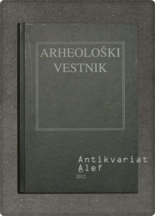 <br><strong>Arheološki vestnik; letnik 63</strong>
