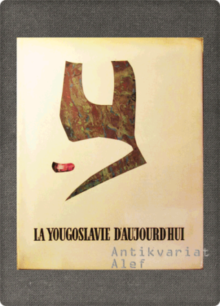 <br><strong>La Yougoslavie d'aujourd'hui</strong>