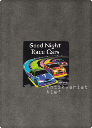 Adam Gamble, Mark Jasper <br><strong>Good Night Race Cars</strong>