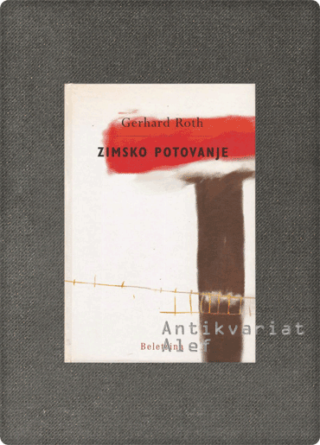 Roth, Zimsko potovanje