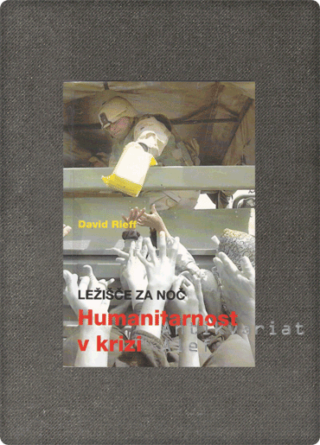 David Rieff <br><strong>Ležišče za noč</strong>