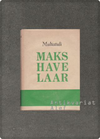 Multatuli, Maks Havelaar