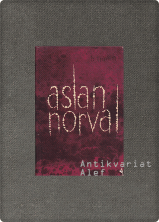 Traven, Aslan Norval