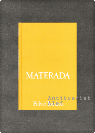 Tomizza, Materada