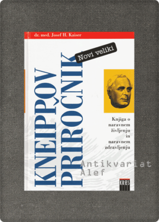 Novi veliki Kneippov priročnik