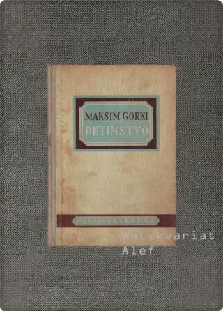 Gorki, Detinstvo