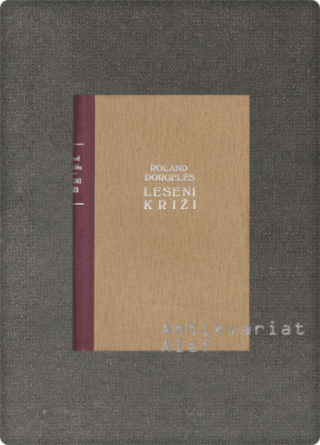Dorgelès, Leseni križi