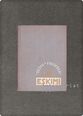 Freuchen, Eskimi
