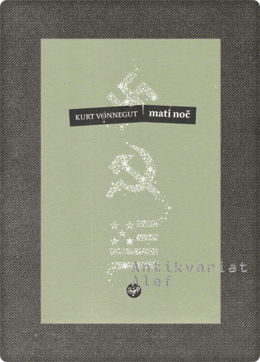 Vonnegut, Mati noč