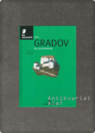 Jakič, Sto gradov na Slovenskem