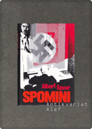 Albert Speer <strong>Spomini</strong>