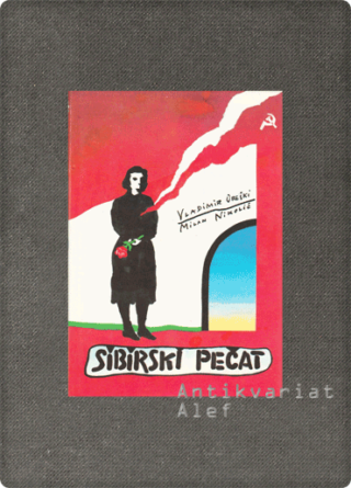 Vladimir Oreški, Milan Nikolić, <strong>Sibirski pečat</strong>