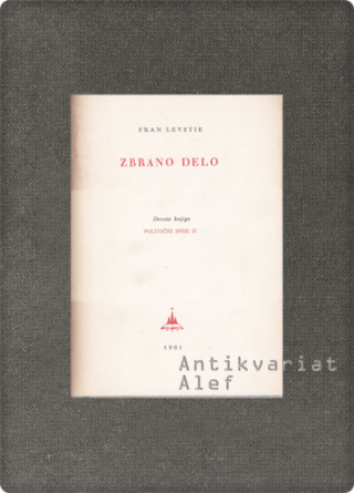 Fran Levstik <br><strong>Zbrano delo 9</strong>