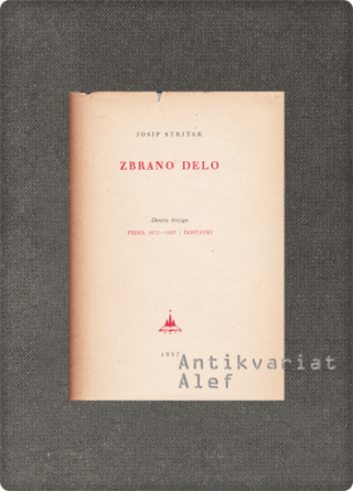 Josip Stritar <br><strong>Zbrano delo 10</strong>