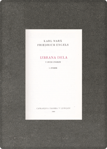 Karl Marx, Friedrich Engels<br><strong>Izbrana dela v petih zvezkih, zv. 1</strong> - slika 2