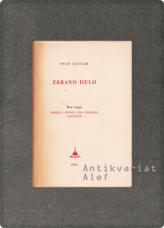 Ivan Tavčar <br><strong>Zbrano delo 1</strong>
