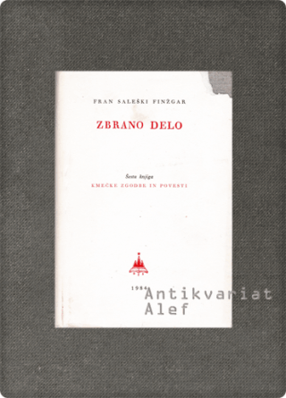 Fran Saleški Finžgar <br><strong>Zbrano delo 6</strong>