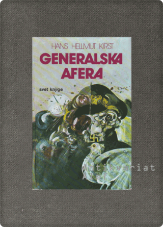 Kirst, Generalska afera