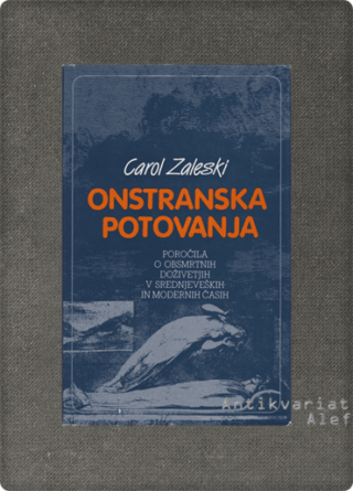 Zaleski, Onstranska potovanja