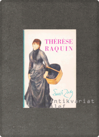 Zola, Thérèse Raquin