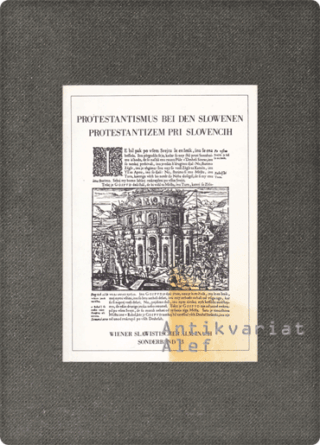 <br><strong>Protestantismus bei den Slowenen = Protestantizem pri Slovencih</strong>