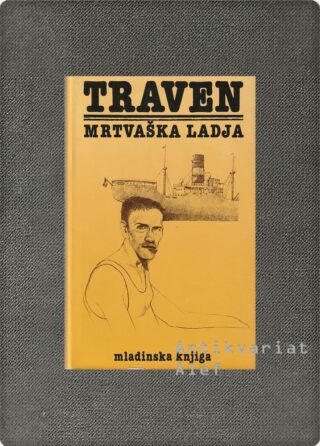 B. Traven <strong>Mrtvaška ladja</strong>