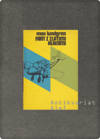 Max Lundgren <br><strong>Fant z zlatimi hlačami</strong>