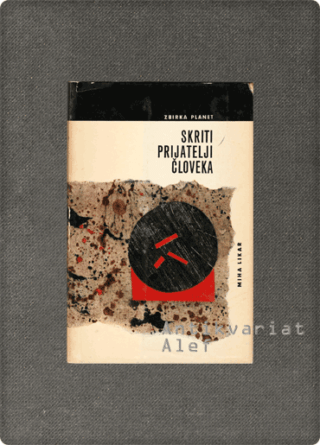 Likar, Skriti prijatelji človeka